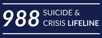 9 8 8 Suicide & Crisis Lifeline