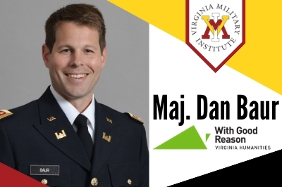 Maj. Dan Baur on With Good Reason